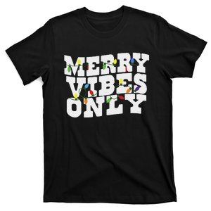 Merry Vibes Only Christmas Light T-Shirt