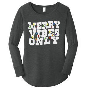 Merry Vibes Only Christmas Light Women's Perfect Tri Tunic Long Sleeve Shirt