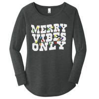 Merry Vibes Only Christmas Light Women's Perfect Tri Tunic Long Sleeve Shirt