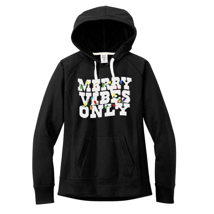 Merry Vibes Only Christmas Light Women's Fleece Hoodie