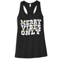 Merry Vibes Only Christmas Light Women's Racerback Tank