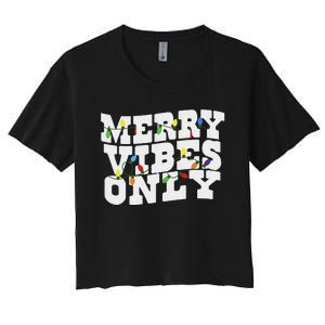 Merry Vibes Only Christmas Light Women's Crop Top Tee