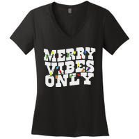 Merry Vibes Only Christmas Light Women's V-Neck T-Shirt