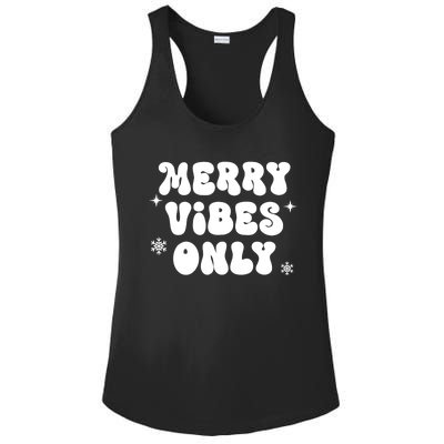 Merry Vibes Only ShirtChristmas Family PajamasMerry Vibes Ladies PosiCharge Competitor Racerback Tank