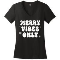 Merry Vibes Only ShirtChristmas Family PajamasMerry Vibes Women's V-Neck T-Shirt