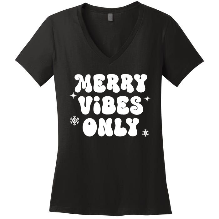 Merry Vibes Only ShirtChristmas Family PajamasMerry Vibes Women's V-Neck T-Shirt