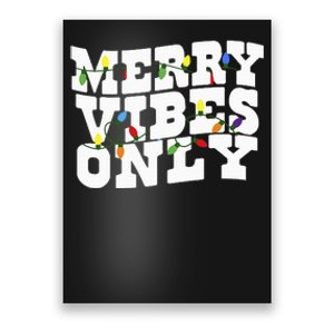 Merry Vibes Only Christmas Light Poster