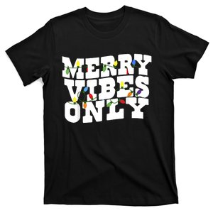 Merry Vibes Only Christmas Light T-Shirt