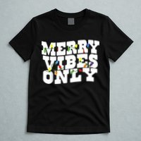 Merry Vibes Only Christmas Light T-Shirt