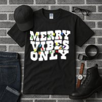 Merry Vibes Only Christmas Light Tall T-Shirt