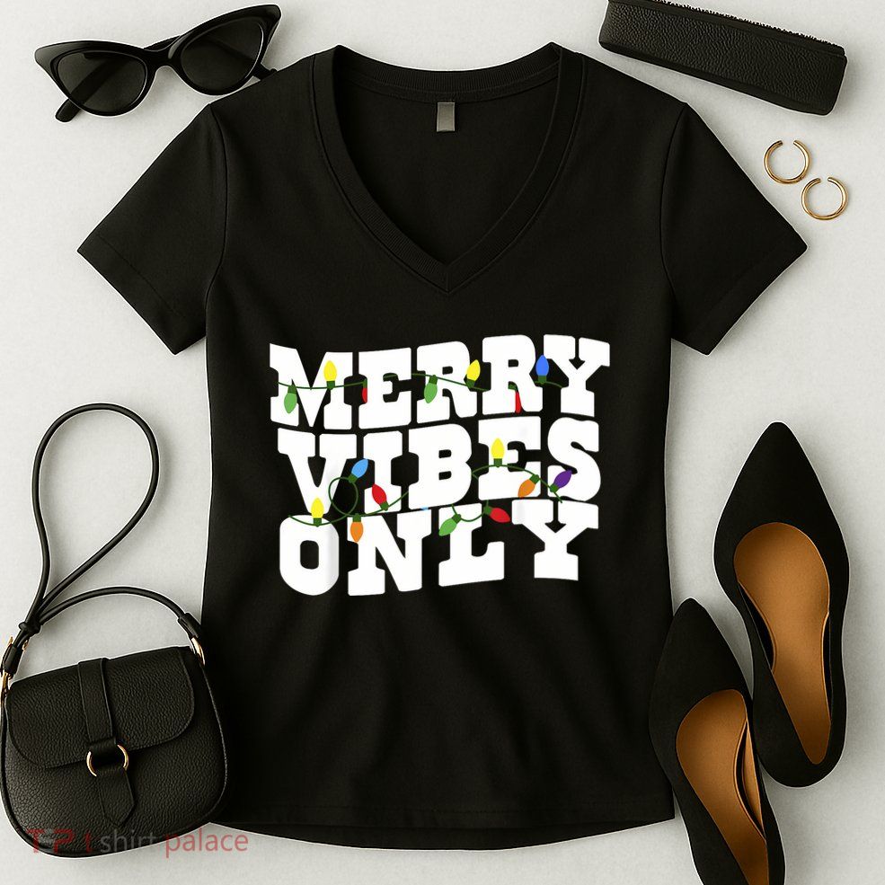 Merry Vibes Only Christmas Light Women's V-Neck T-Shirt