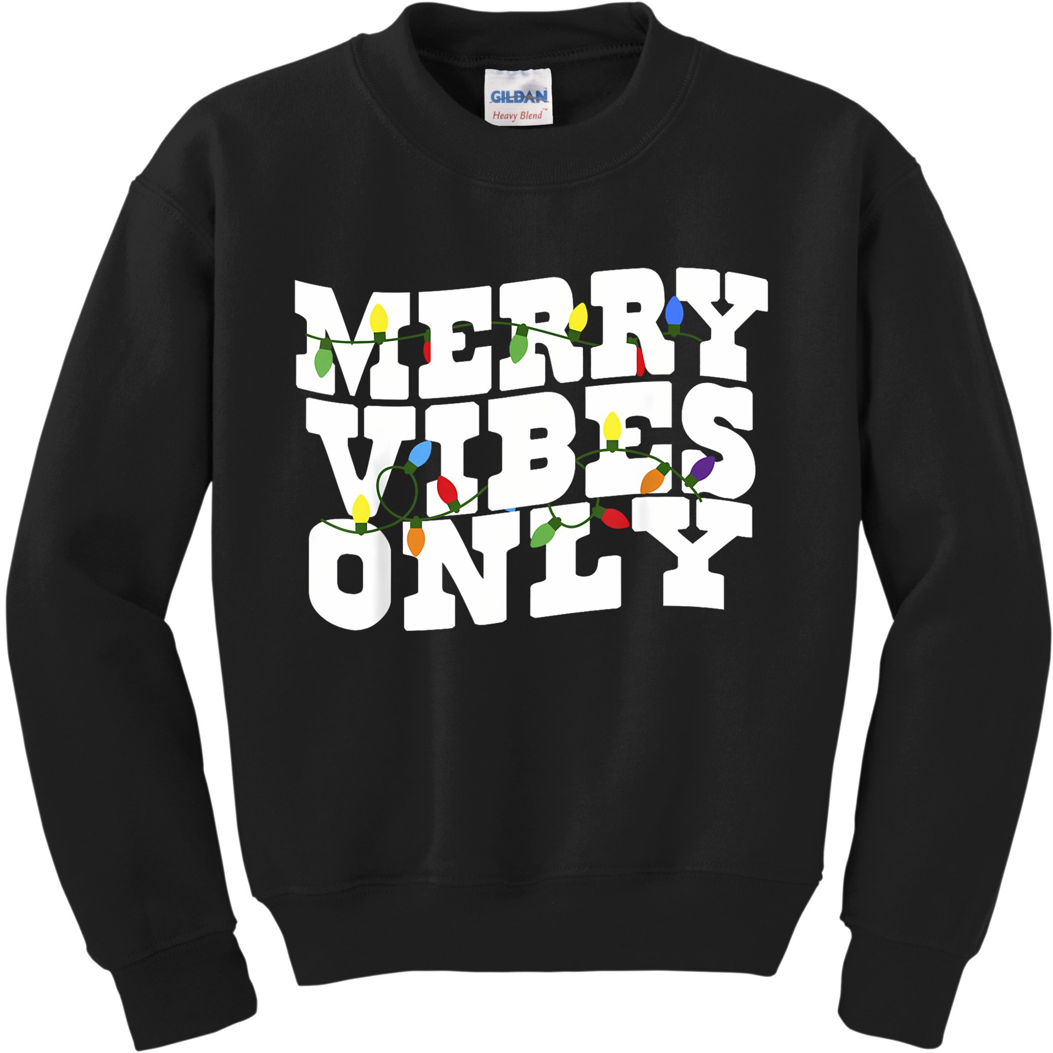 Merry Vibes Only Christmas Light Kids Sweatshirt