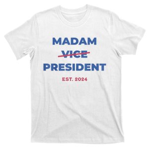 Madam Vice President 2024 Madam President Madam President 2024 T-Shirt