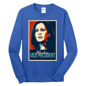 Madam Vice President Gift Tall Long Sleeve T-Shirt