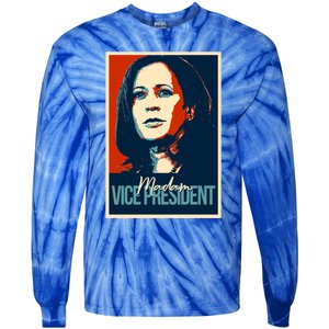 Madam Vice President Gift Tie-Dye Long Sleeve Shirt