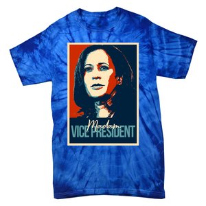 Madam Vice President Gift Tie-Dye T-Shirt