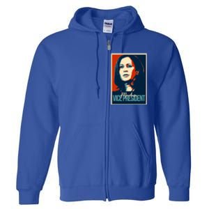 Madam Vice President Gift Full Zip Hoodie