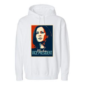 Madam Vice President Gift Garment-Dyed Fleece Hoodie