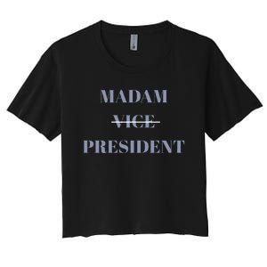 Madam Vice President Women's Crop Top Tee