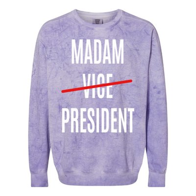 Madam Vice President Turned Madam President Great Gift Colorblast Crewneck Sweatshirt