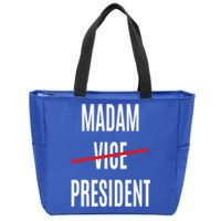 Madam Vice President Turned Madam President Great Gift Zip Tote Bag