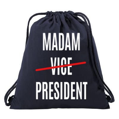 Madam Vice President Turned Madam President Great Gift Drawstring Bag