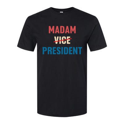 Madam Vice President 2024 Madam President Softstyle® CVC T-Shirt