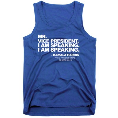 Mr Vice President I Am Speaking Kamal Harris Debate Quote Gift Tank Top