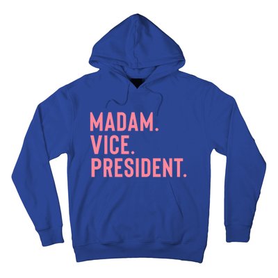 Madam Vice President Gift Hoodie