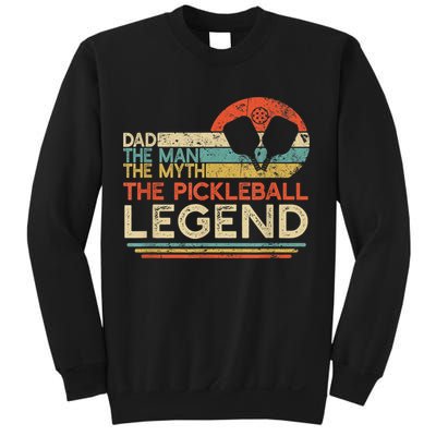 Men Vintage Pickleball Dad The Man The Myth The Legend Sweatshirt