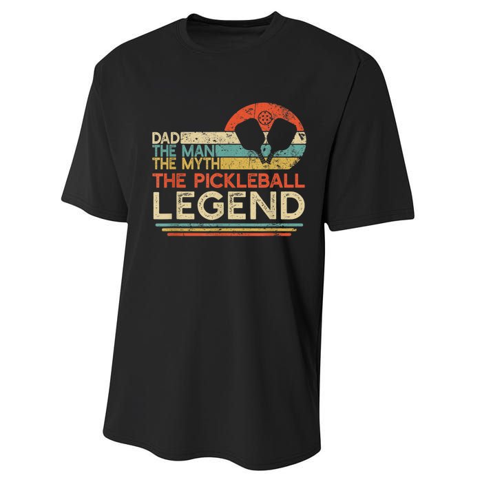 Men Vintage Pickleball Dad The Man The Myth The Legend Performance Sprint T-Shirt