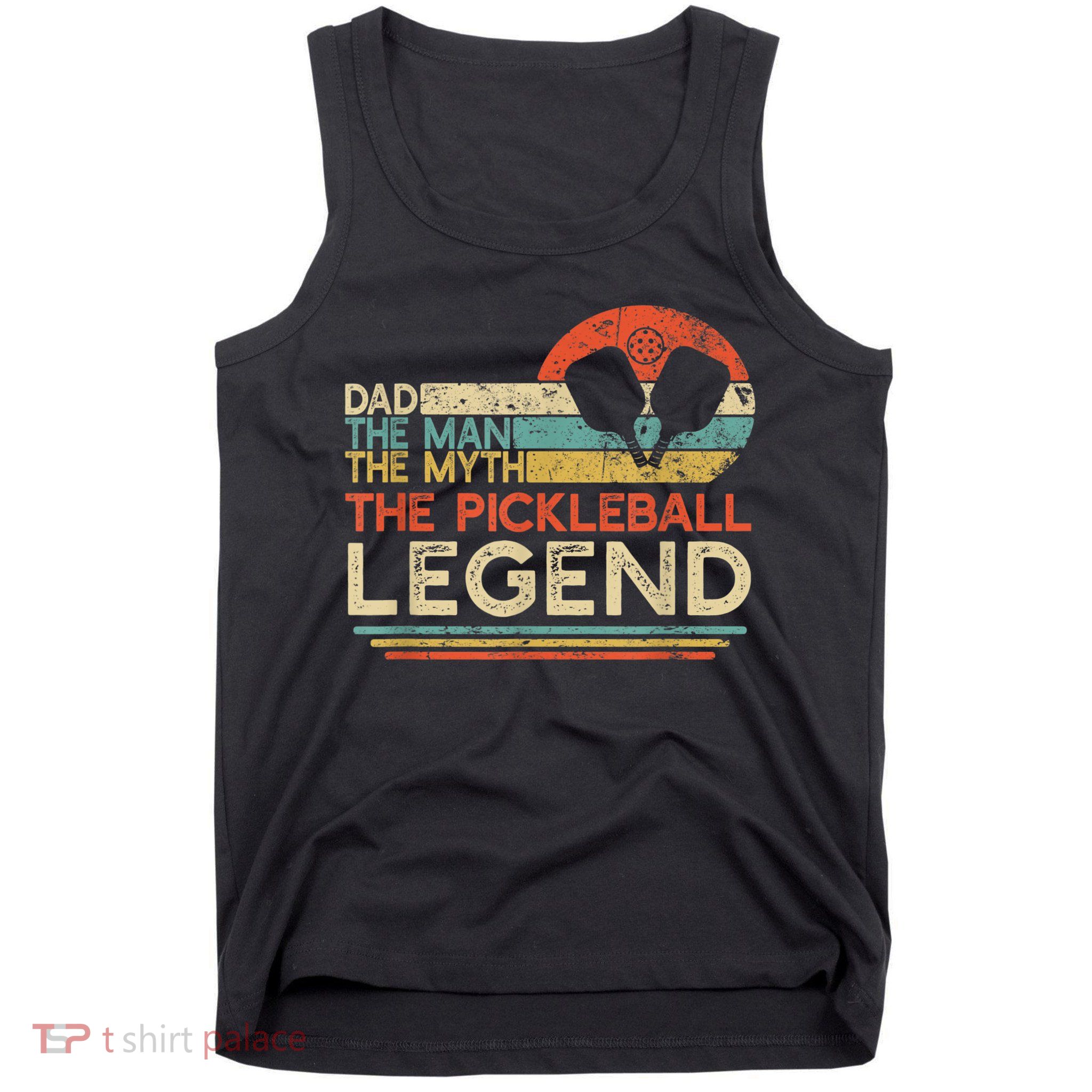 Men Vintage Pickleball Dad The Man The Myth The Legend Tank Top