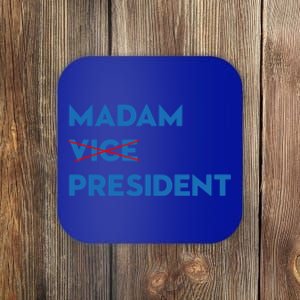 Madam Vice President Cute Gift Coaster