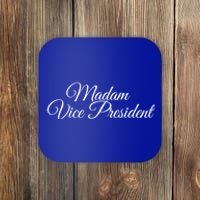 Madam Vice President Great Gift Coaster