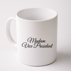 Madam Vice President Great Gift Coffee Mug