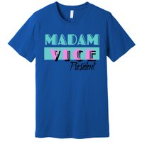 Madam Vice President Vintage 90s Gift Premium T-Shirt