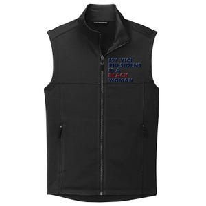 My Vice President Is A Black Madam Vice President Gift Collective Smooth Fleece Vest