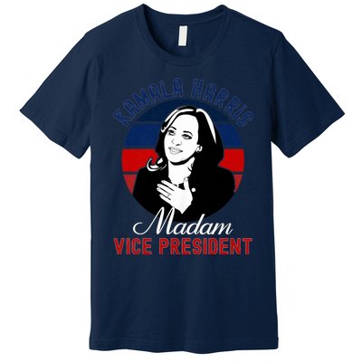 Madam Vice President Kamala Harris Premium T-Shirt