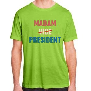 Madam Vice President 2024 Madam President Gift Adult ChromaSoft Performance T-Shirt