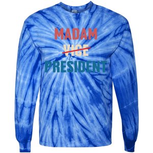 Madam Vice President 2024 Madam President Gift Tie-Dye Long Sleeve Shirt