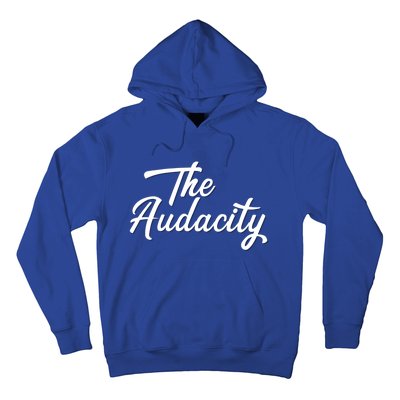 Madam Vice President The Audacity Kamala Gift Hoodie