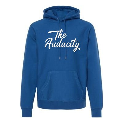 Madam Vice President The Audacity Kamala Gift Premium Hoodie