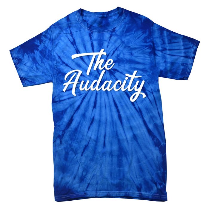 Madam Vice President The Audacity Kamala Gift Tie-Dye T-Shirt