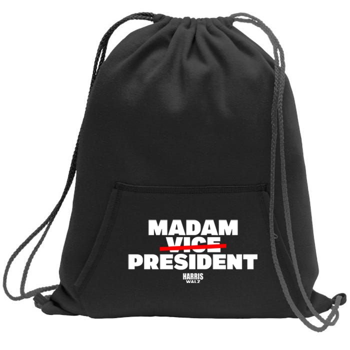 Madam Vice President Harris Walz Sweatshirt Cinch Pack Bag