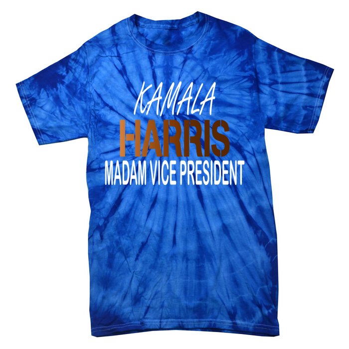 Madam Vice President Kamala Harris Shades Of Melanin Cool Gift Tie-Dye T-Shirt