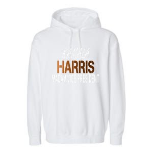 Madam Vice President Kamala Harris Shades Of Melanin Cool Gift Garment-Dyed Fleece Hoodie