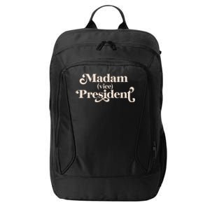 Madam Vice President Leadership Empowert Meaningful Gift City Backpack