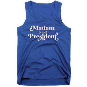 Madam Vice President Leadership Empowert Meaningful Gift Tank Top