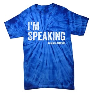 Mr Vice President IM Speaking 2020 Debate Kamala Harris Gift Tie-Dye T-Shirt