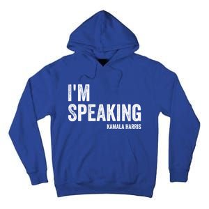 Mr Vice President IM Speaking 2020 Debate Kamala Harris Gift Tall Hoodie